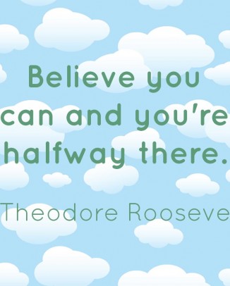 Believe you can